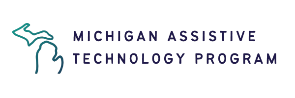 Outline of state of michigan with text saying michigan assistive technology program