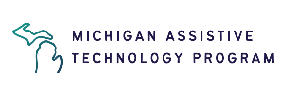 Outline of state of michigan with text saying michigan assistive technology program