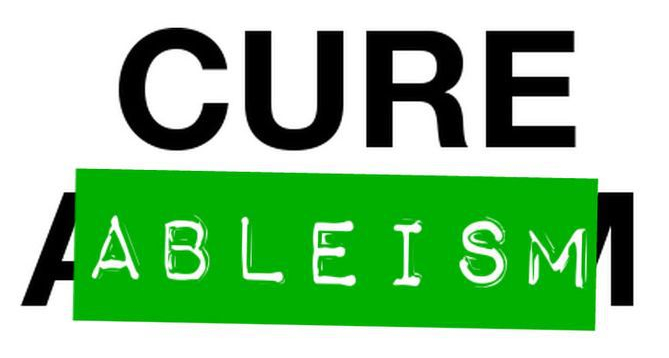 text Cure Ableism
